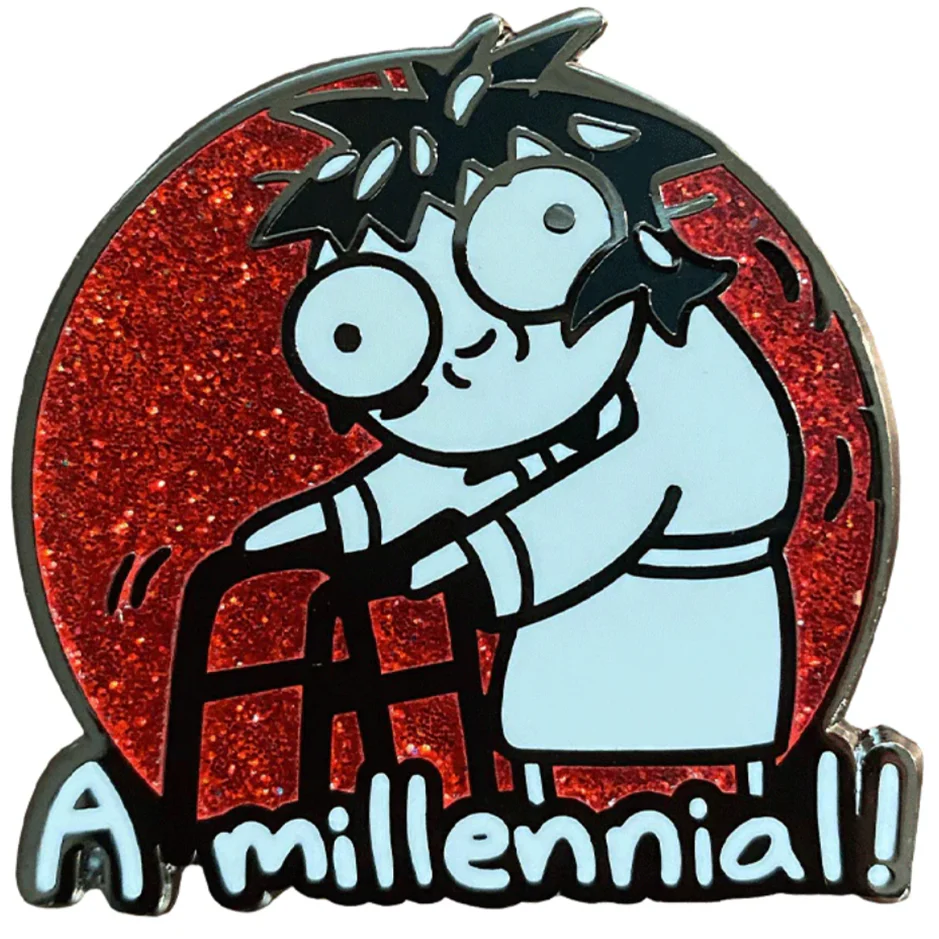 "A Millennial!": Sarah's Scribbles Collectible Pin *LAST CHANCE*