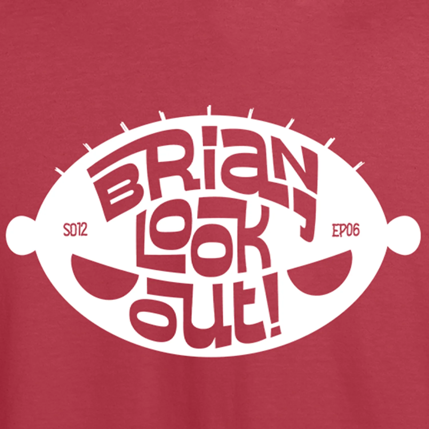 Brian, Look Out!