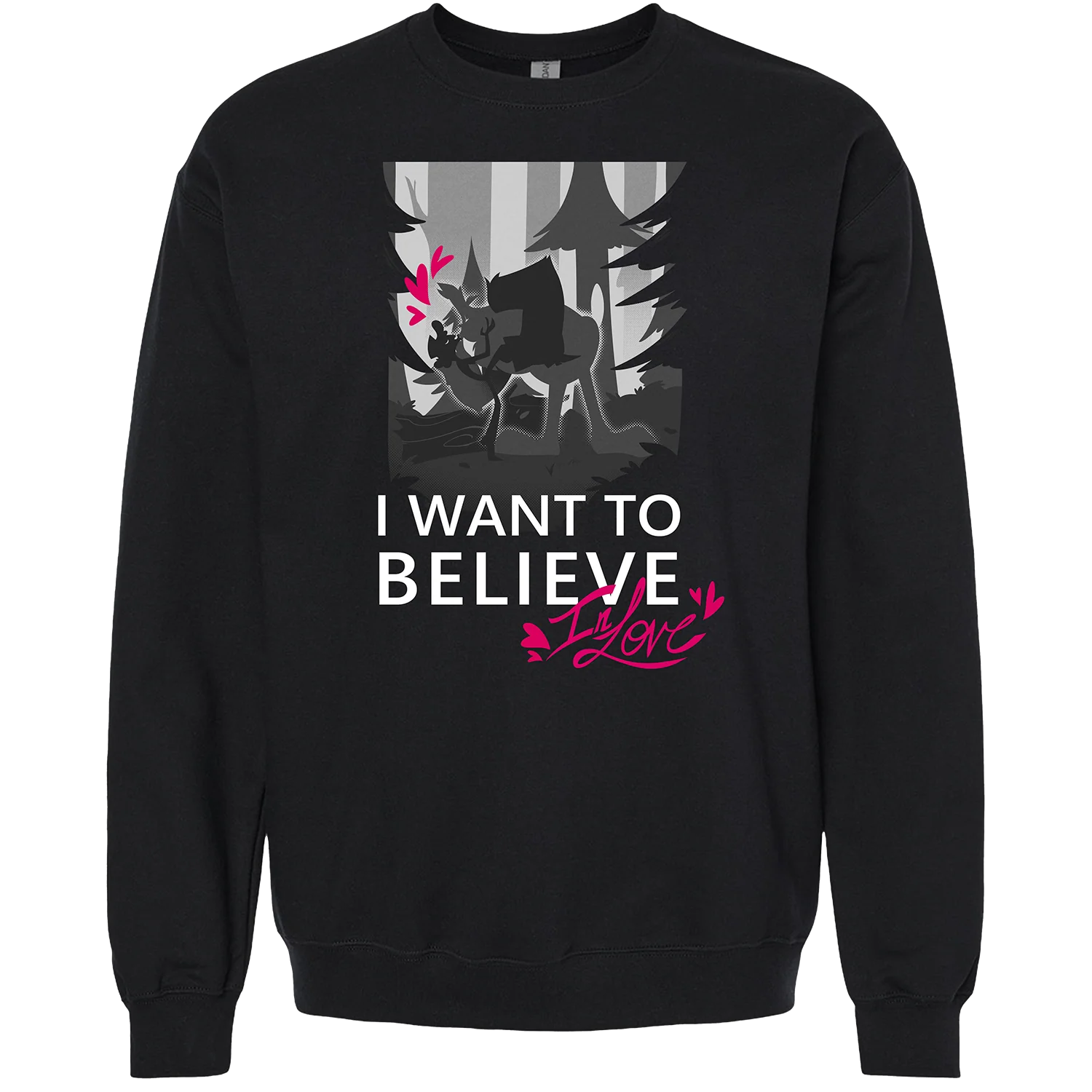 Crewneck Sweatshirt - I Wanna Believe In Love *PRE-ORDER*