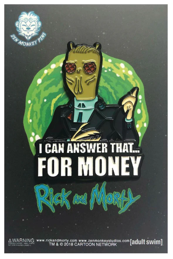 Rick And Morty For Money Quote Pin *LAST CHANCE*